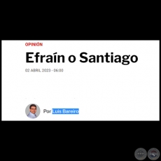 EFRAN O SANTIAGO - Por LUIS BAREIRO - Domingo, 02 de Abril de 2023